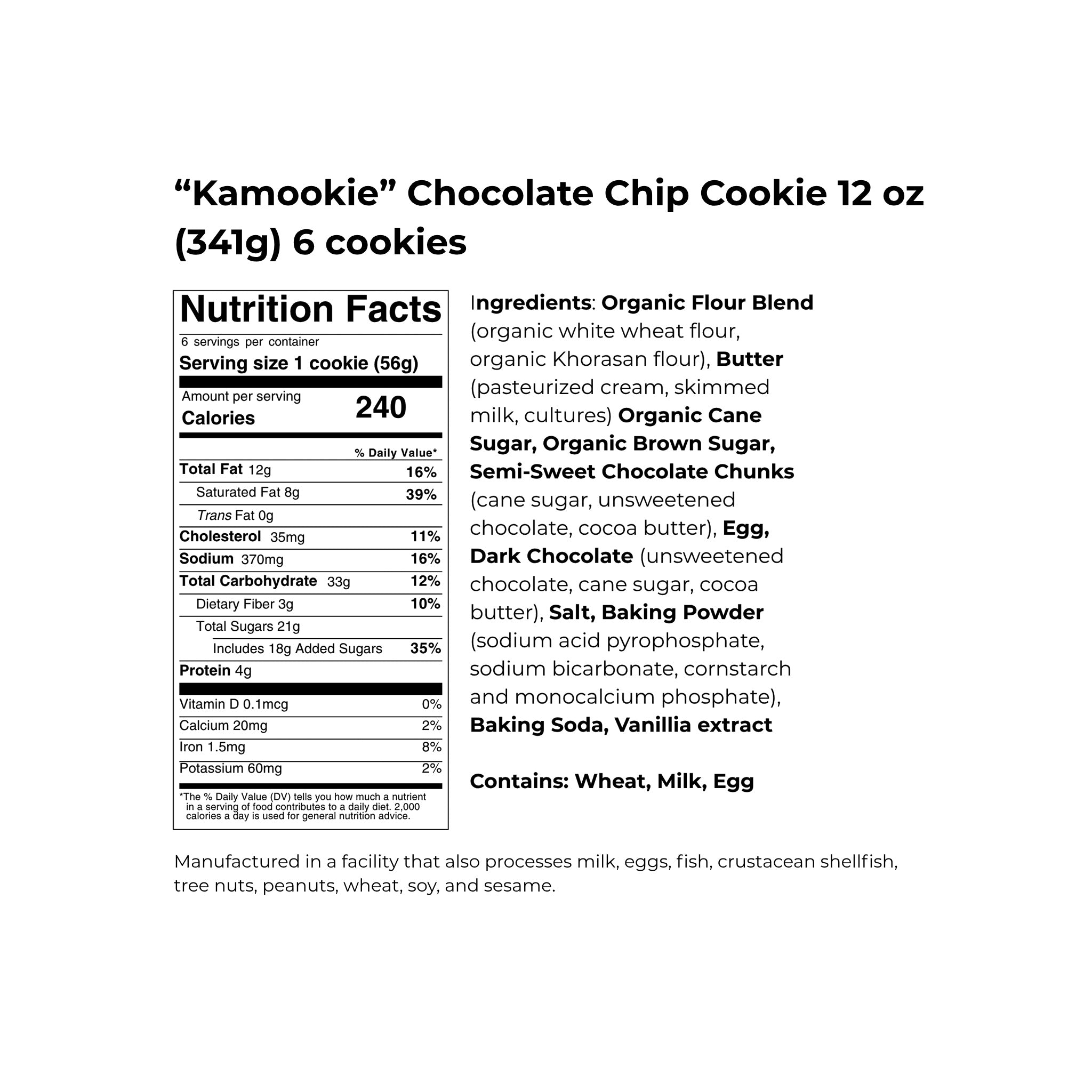Nutrition facts label for 'Kamookie' Chocolate Chip Cookie on a white background